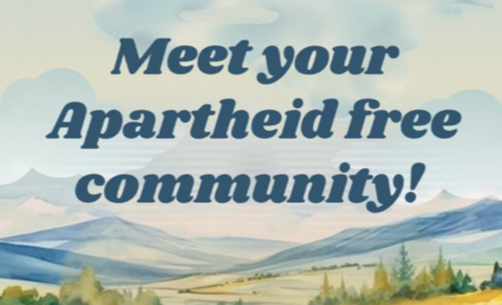 Meet Your Apartheid Free Community on July 4